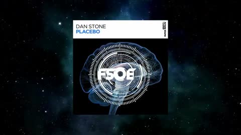 DAN STONE - PLACEBO [EXTENDED MIX] FSOE